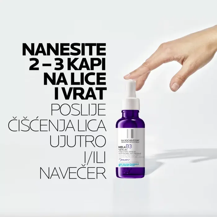 La Roche-Posay MELA B3 SERUM Intenzivni koncentrat protiv tamnih mrlja i njihovog ponovnog pojavljivanja, 30 ml - Image 6