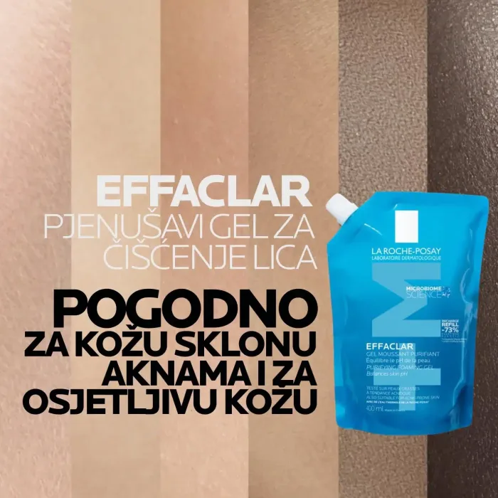 La Roche-Posay EFFACLAR Pjenušavi gel za čišćenje masne, osjetljive kože sklone aknama, 400 ml + REFILL PAKOVANJE 400 ml - Image 7